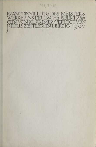 Datei:François Villon Karl Anton Klammer Werke 1907 Titel.png